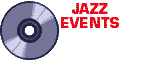 JAZZ EVENTS